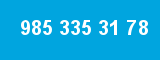985 335 31 78 985 335 31 78